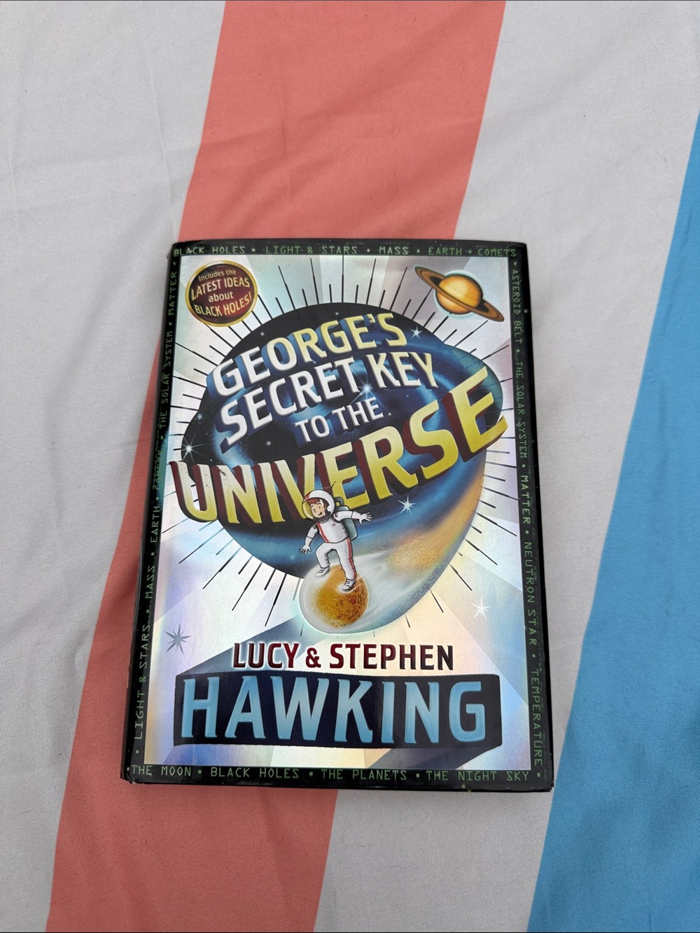 George's Secret Key to the Universe by Lucy & Stephen Hawking - hardcover book